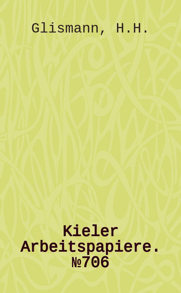 Kieler Arbeitspapiere. №706 : Institutional change in search...