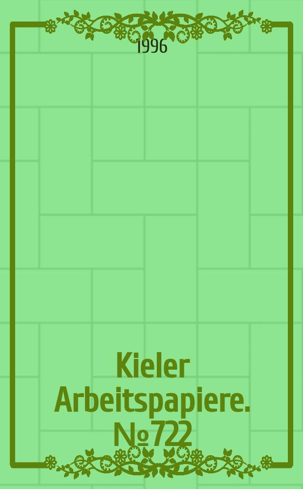 Kieler Arbeitspapiere. №722 : German unification