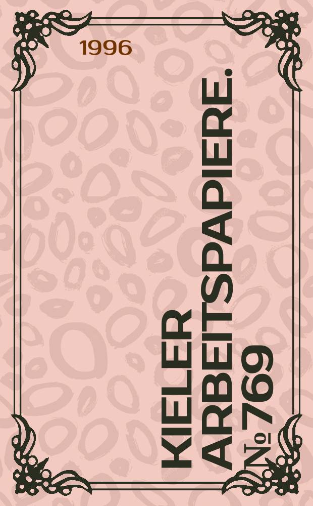 Kieler Arbeitspapiere. №769 : Finanzhilfen der Bundesländer