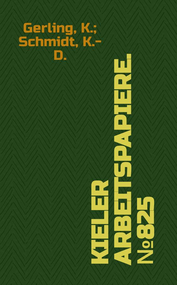 Kieler Arbeitspapiere. №825 : On the competitive position...