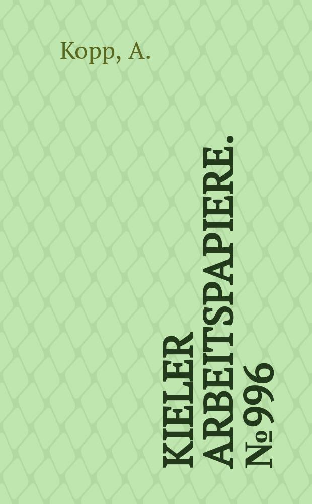 Kieler Arbeitspapiere. №996 : Openness, intermediate imports...