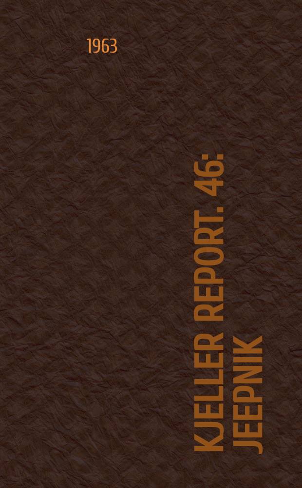 Kjeller report. 46 : JEEPNIK
