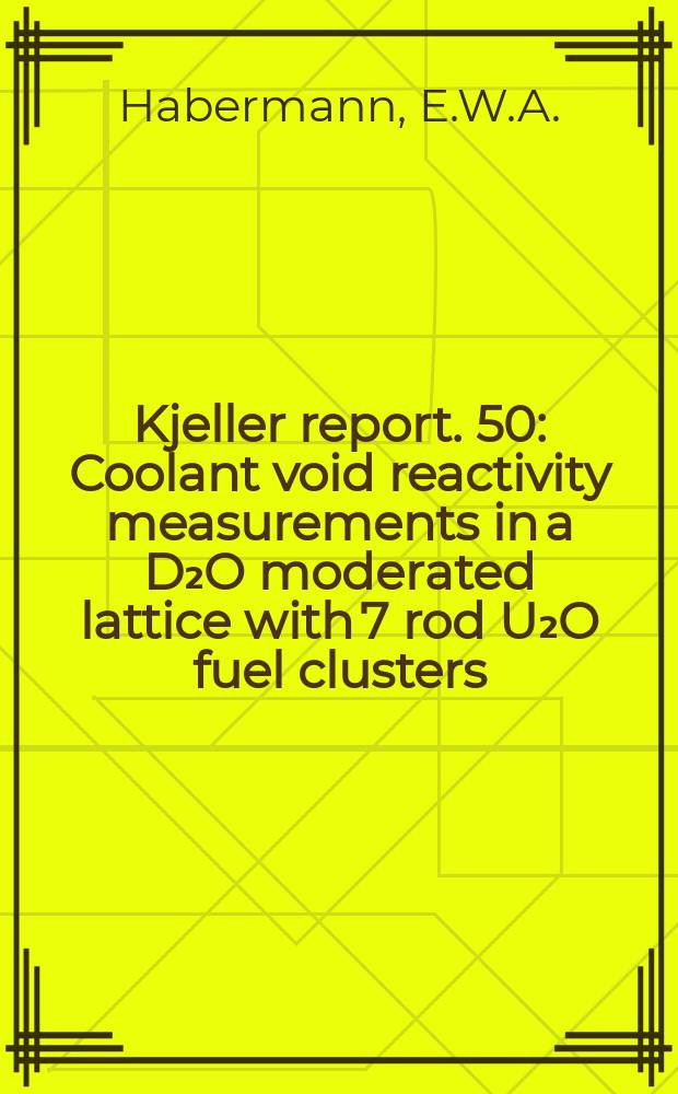 Kjeller report. 50 : Coolant void reactivity measurements in a D₂O moderated lattice with 7 rod U₂O fuel clusters