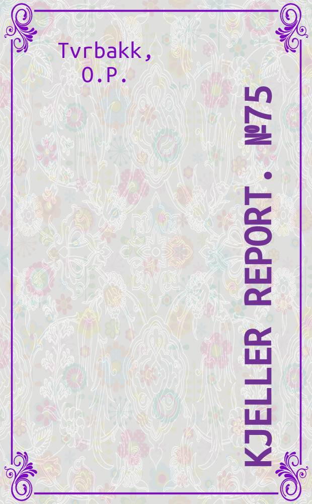 Kjeller report. №75 : Bigg-II