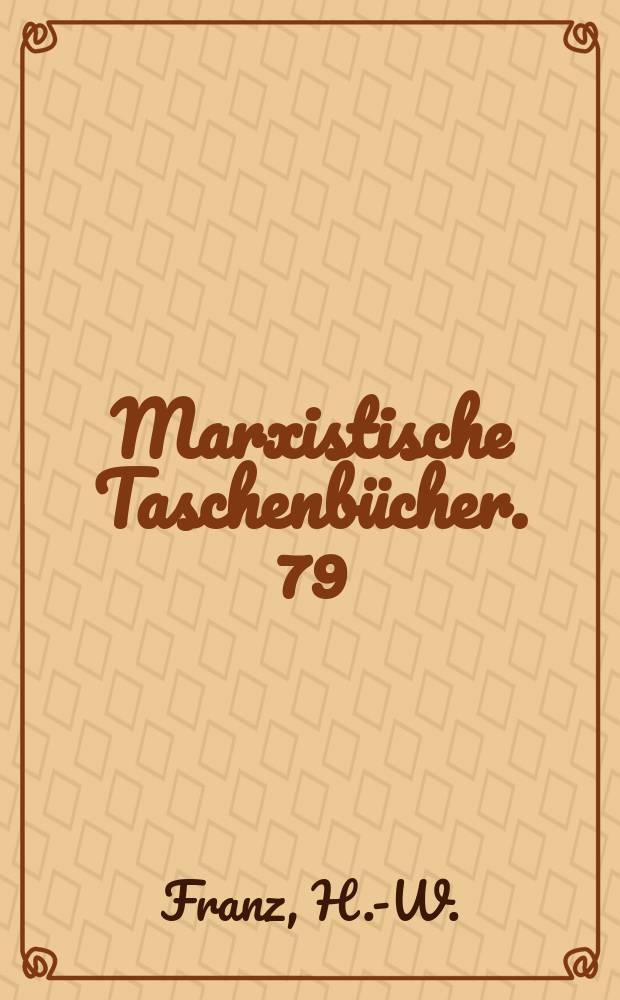 Marxistische Taschenbücher. 79 : Klassenkämpfe in Spanien heute