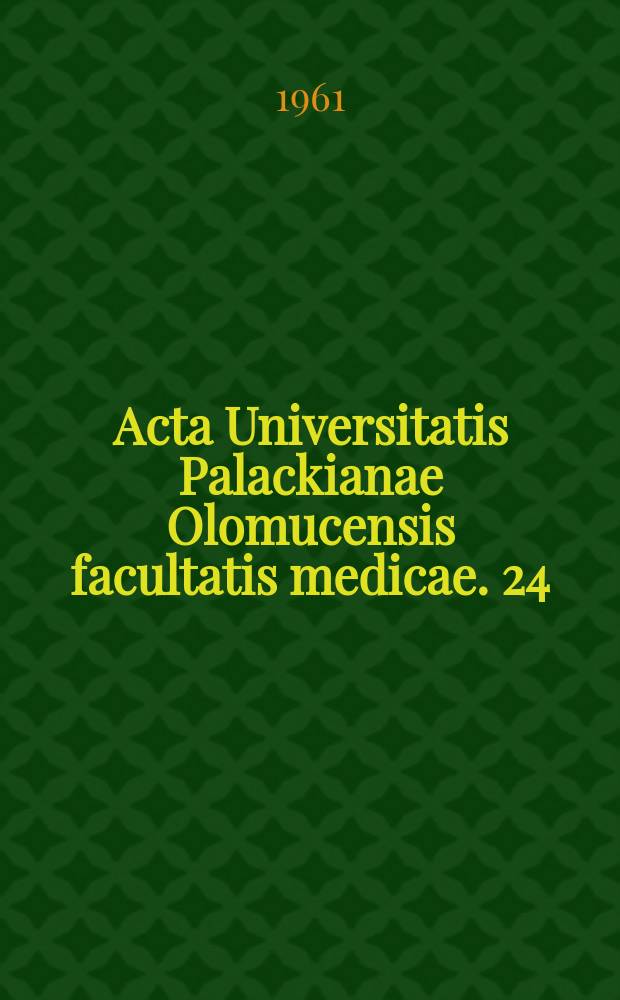 Acta Universitatis Palackianae Olomucensis facultatis medicae. 24