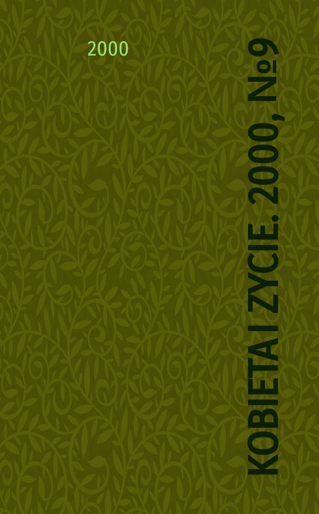Kobieta i zycie. 2000, №9(2519)