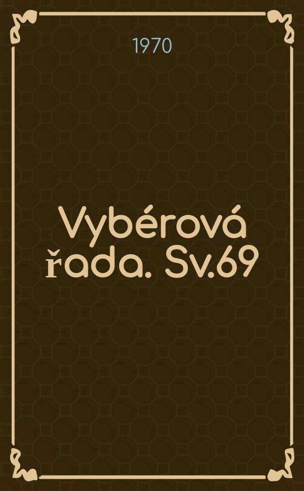 Vyb&eacute;rov&aacute; řada. Sv.69 : Le&scaron;ansk&eacute; jesličky