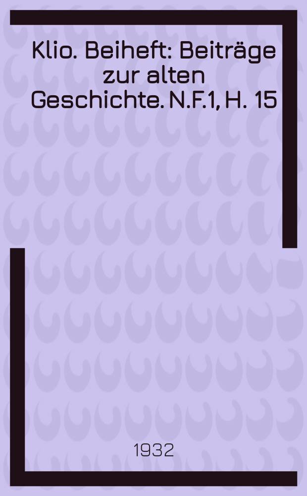 Klio. Beiheft : Beiträge zur alten Geschichte. N.F.1, H. 15 (28) : Das antike Sykakus