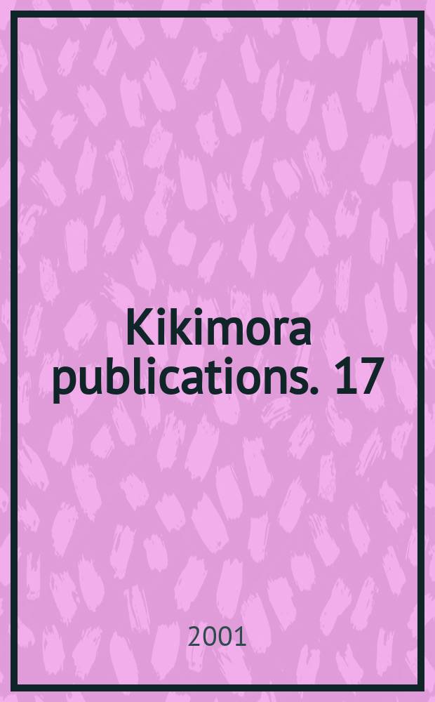 Kikimora publications. 17 : The Struggle for Russian environmental policy