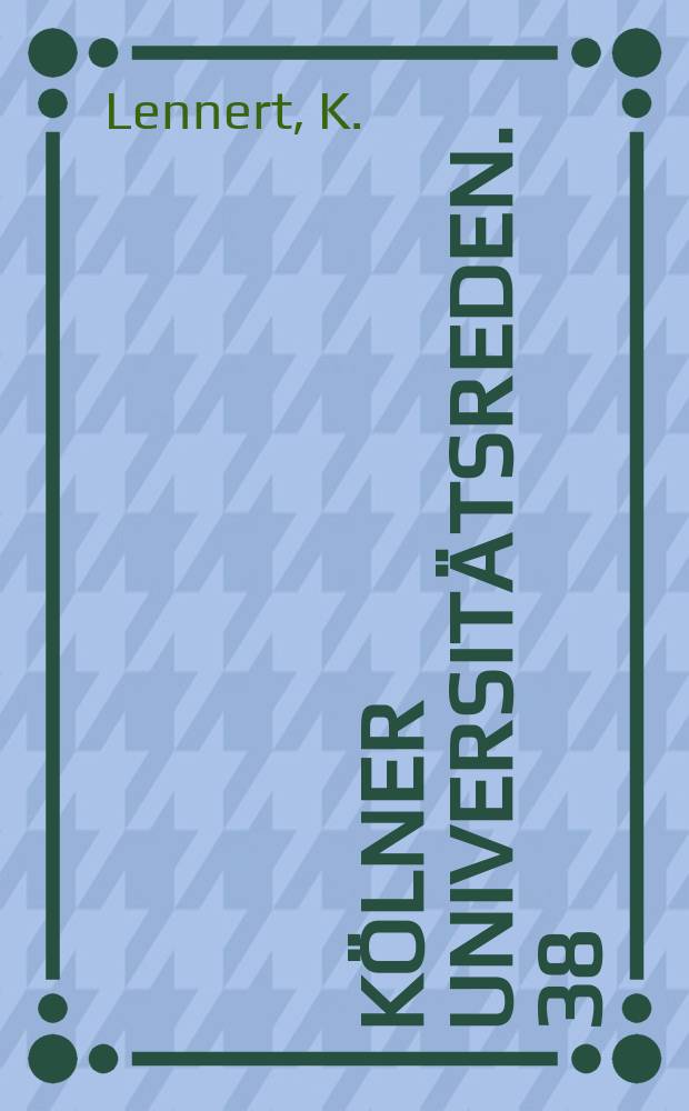 Kölner Universitätsreden. 38 : In memoriam Norbert Schümmelfeder