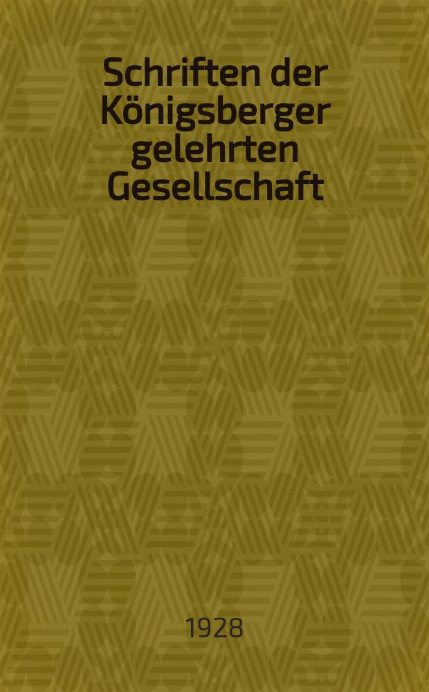 Schriften der Königsberger gelehrten Gesellschaft : Geisteswissenschaftliche Klasse. Jahr5 1928/1929, H.1 : Die Überwindung des Naturrechts in der Dogmatik des Straf rechts