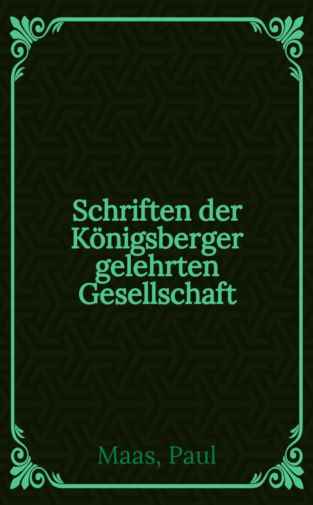 Schriften der Königsberger gelehrten Gesellschaft : Geisteswissenschaftliche Klasse. Jahr9 1932/1933, H.5 : Epidaurische Hymnen