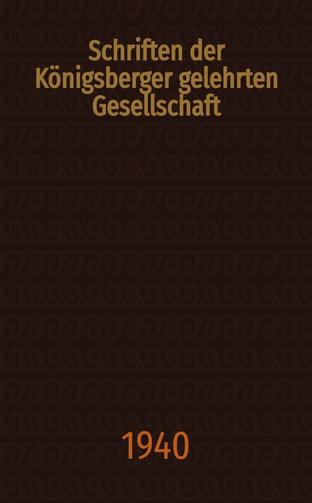 Schriften der Königsberger gelehrten Gesellschaft : Geisteswissenschaftliche Klasse. Jahr15/16 1939/1940, H.5 : Entwicklungsstufen des indischen Denkens
