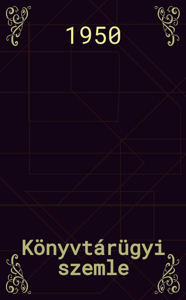 Könyvtárügyi szemle