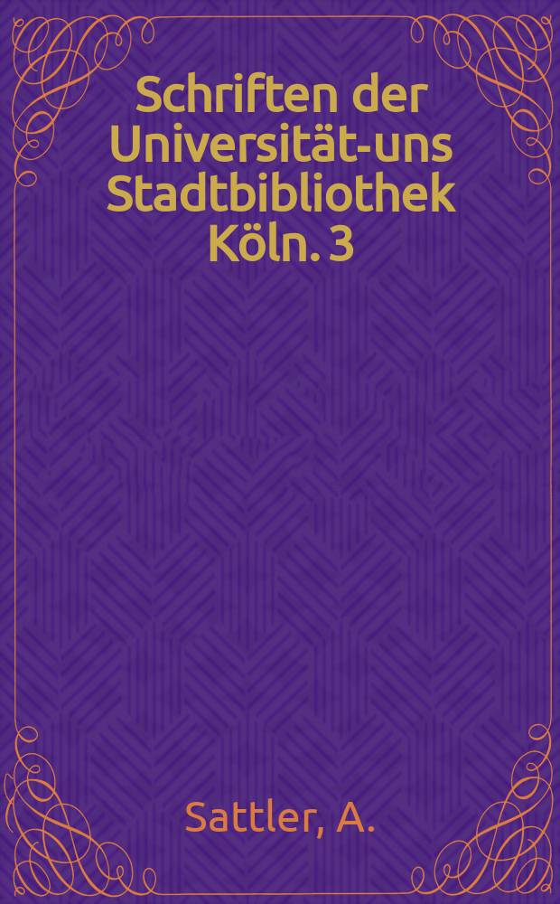 Schriften der Universitäts- uns Stadtbibliothek Köln. 3 : Rheinpanoramen