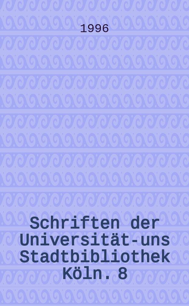 Schriften der Universitäts- uns Stadtbibliothek Köln. 8 : Inventar der Zeichnungen von Jakob Ignaz Hittorff in der Universitäts- und Stadtbibliothek Köln