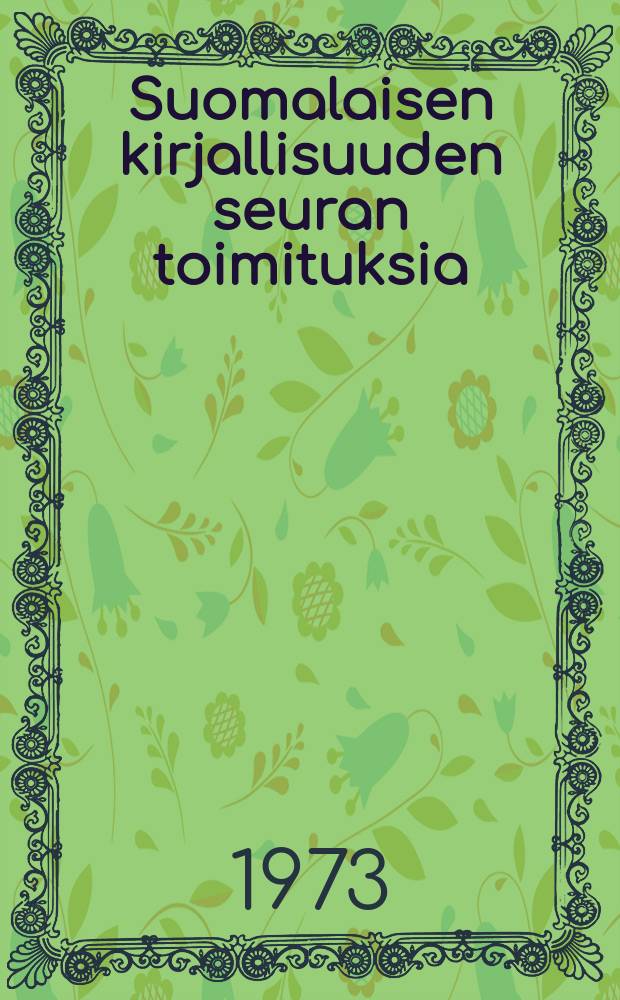 Suomalaisen kirjallisuuden seuran toimituksia : Someron murrekirja