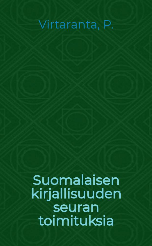Suomalaisen kirjallisuuden seuran toimituksia : Viljakkalan murrekirja