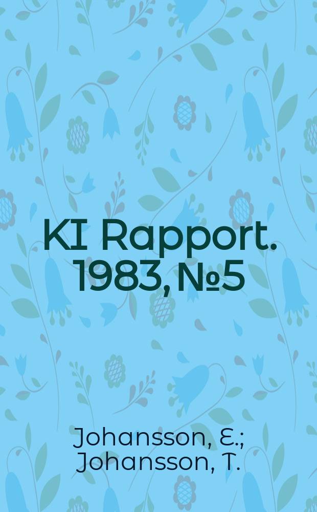KI Rapport. 1983, №5 : Korrosionshärdighet hos...
