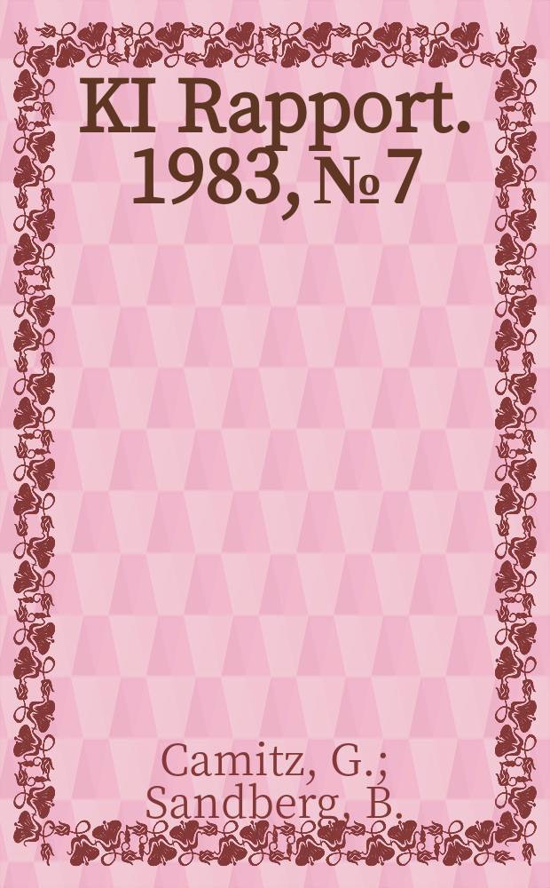 KI Rapport. 1983, №7 : Högtrycksledningar för...