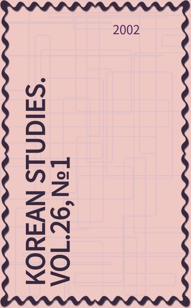 Korean studies. Vol.26, №1