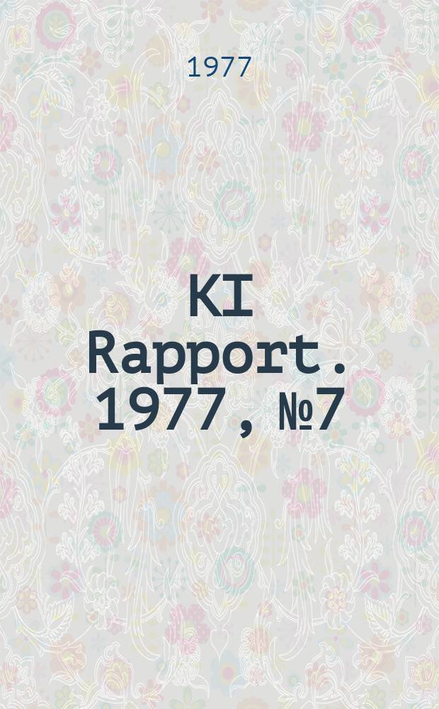 KI Rapport. 1977, №7 : Ytbehandling av fartygsskrov