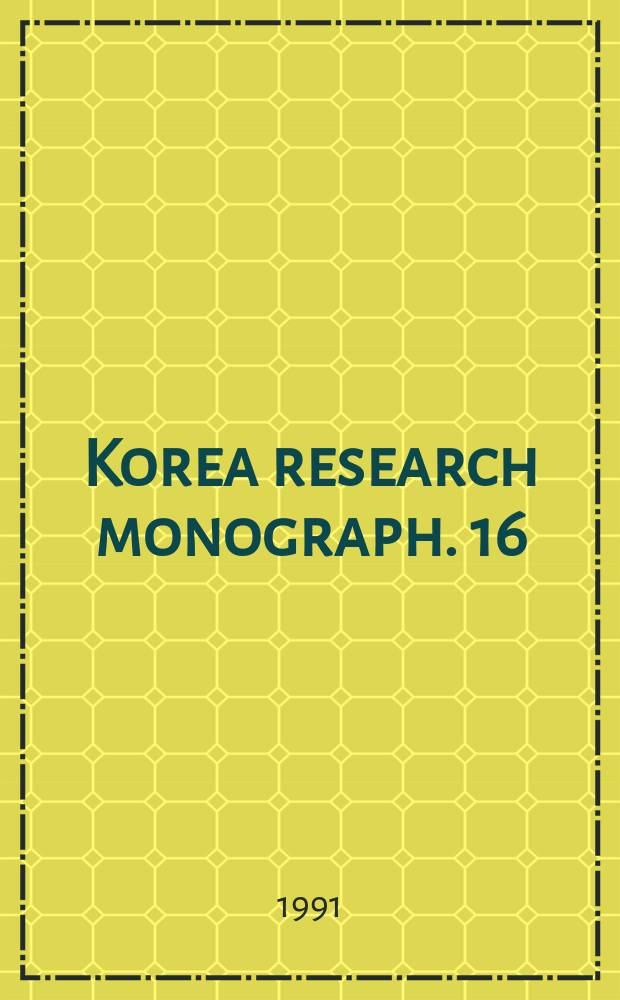Korea research monograph. 16 : North Korea in transition