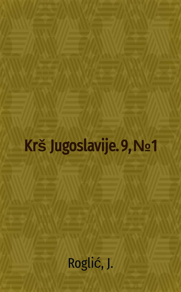 Krš Jugoslavije. 9, №1 : Prilog hrvatskei krškoj termindogiji
