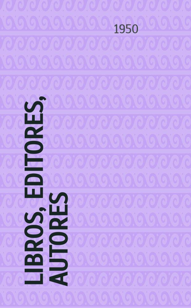 Libros, editores, autores