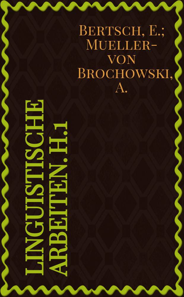 Linguistische Arbeiten. H.1 : The programming language ...