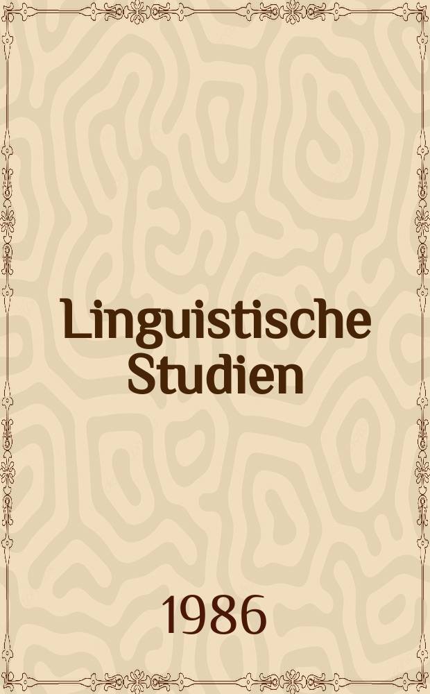 Linguistische Studien : Beschreibung und Erwerb von Handlungsmustern