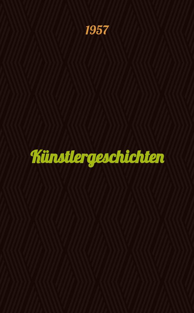 K&uuml;nstlergeschichten