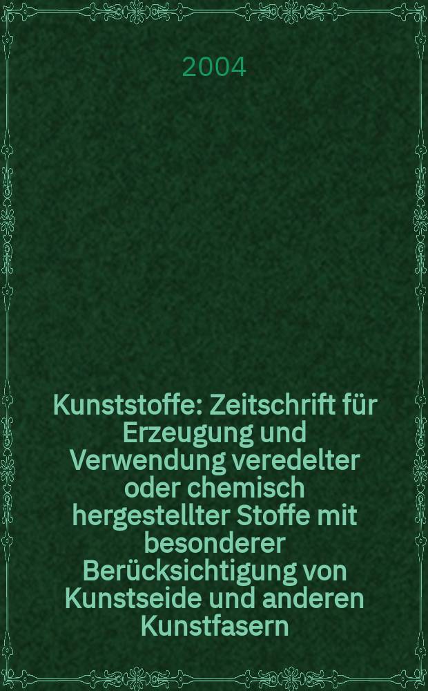 Kunststoffe : Zeitschrift für Erzeugung und Verwendung veredelter oder chemisch hergestellter Stoffe mit besonderer Berücksichtigung von Kunstseide und anderen Kunstfasern, von vulkanisiertem, devulkanisiertem(wiedergewonnenem) und künstlichem Kautschuk, Guttapercha usw. sowie Ersatzstoffen, von Zellhorn (Zelluloid) und ähnlichen Zellstofferzeugnissen, von künstlichem Leder und Ledertuchen (Linoleum), von Kunstharzen, Kasein-Erzeugnissen usw. Jg.94, №11