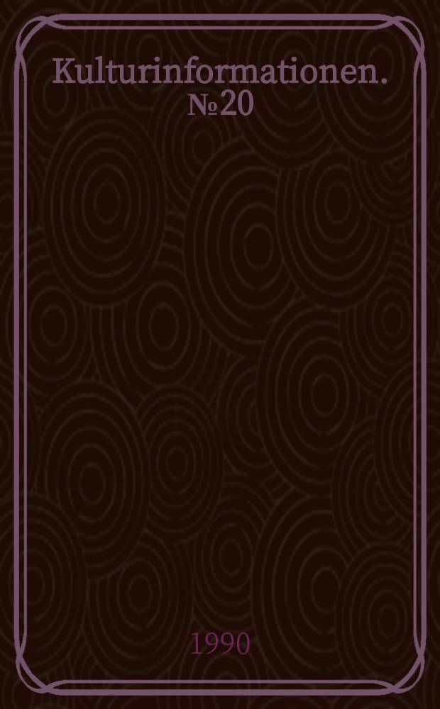 Kulturinformationen. №20 : Intermezzo