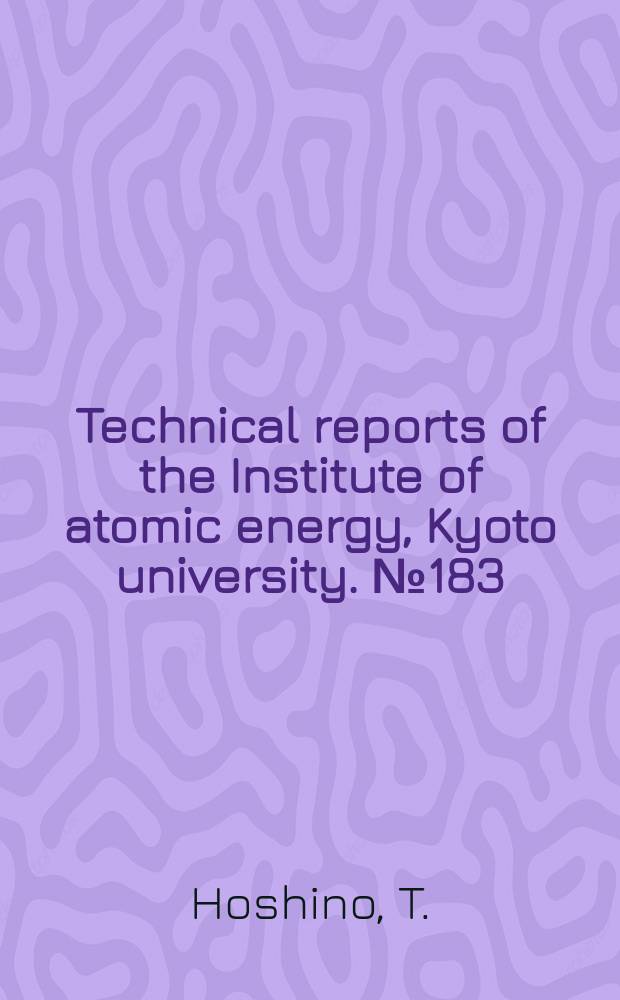 Technical reports of the Institute of atomic energy, Kyoto university. №183 : FARMAN-IC, a program module calculating