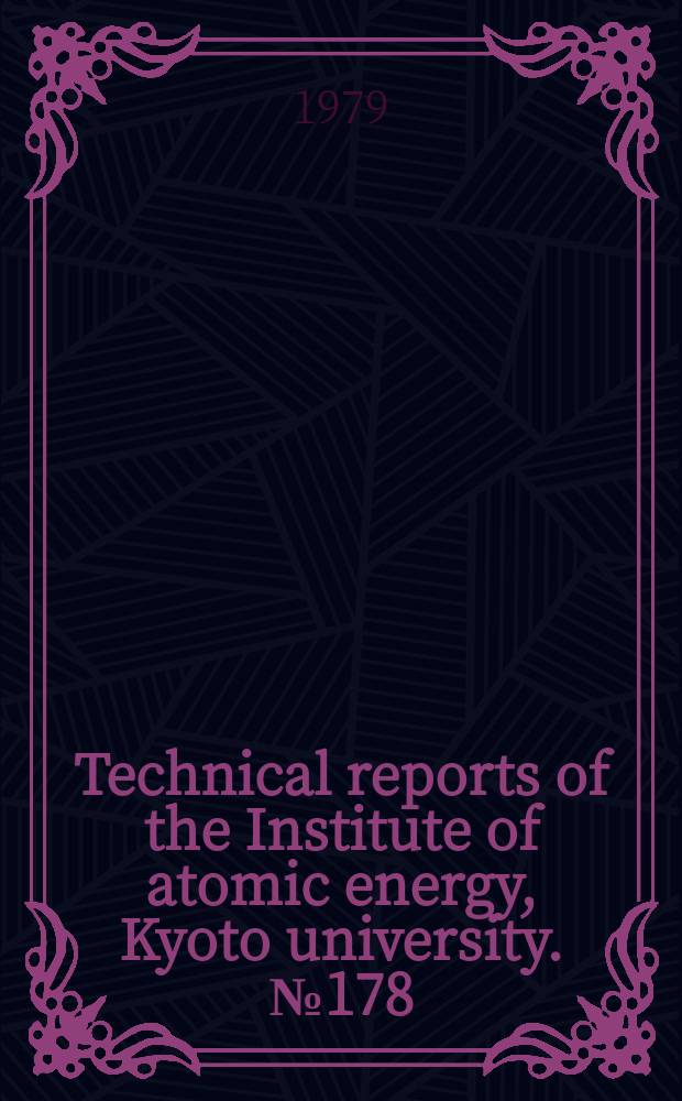 Technical reports of the Institute of atomic energy, Kyoto university. №178 : FARMAN 8, an operation planning aid