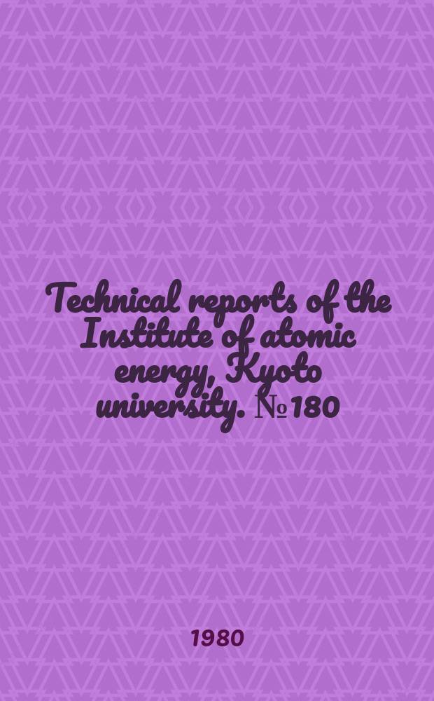 Technical reports of the Institute of atomic energy, Kyoto university. №180 : An invariant subspace solution of the steady