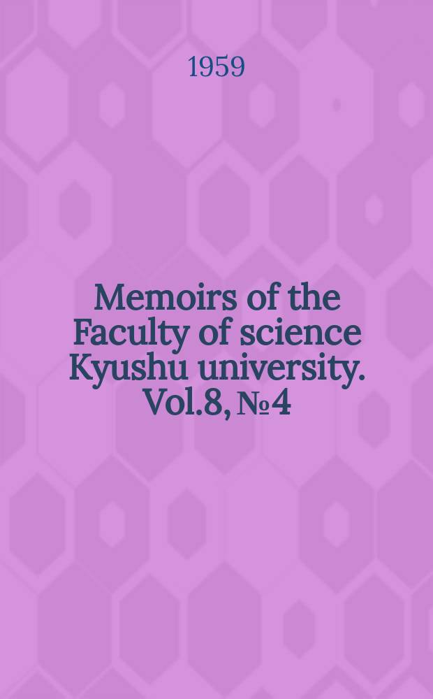 Memoirs of the Faculty of science Kyushu university. Vol.8, №4 : Upper cretaceous ammonites of California