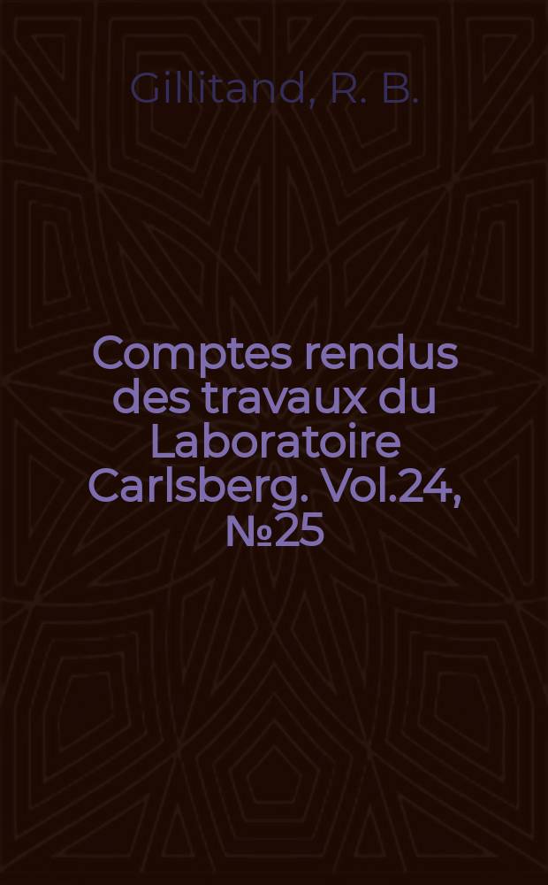 Comptes rendus des travaux du Laboratoire Carlsberg. Vol.24, №25 : A yeast hubi id heterozygotic in four fermentation characters