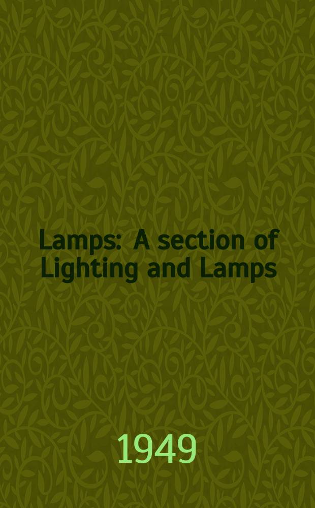 Lamps : A section of Lighting and Lamps : Section 2