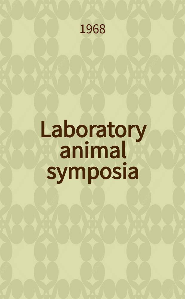 Laboratory animal symposia