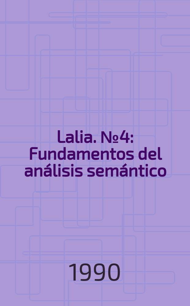 Lalia. №4 : Fundamentos del análisis semántico