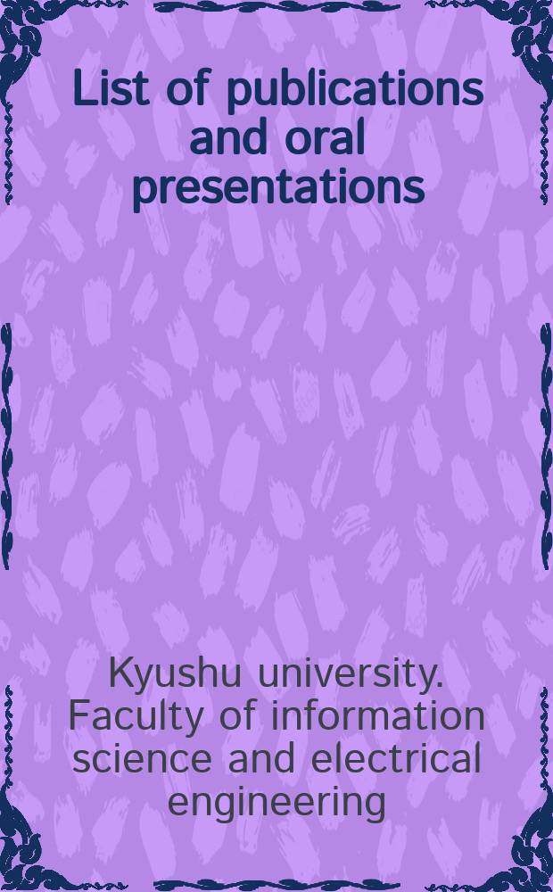 List of publications and oral presentations