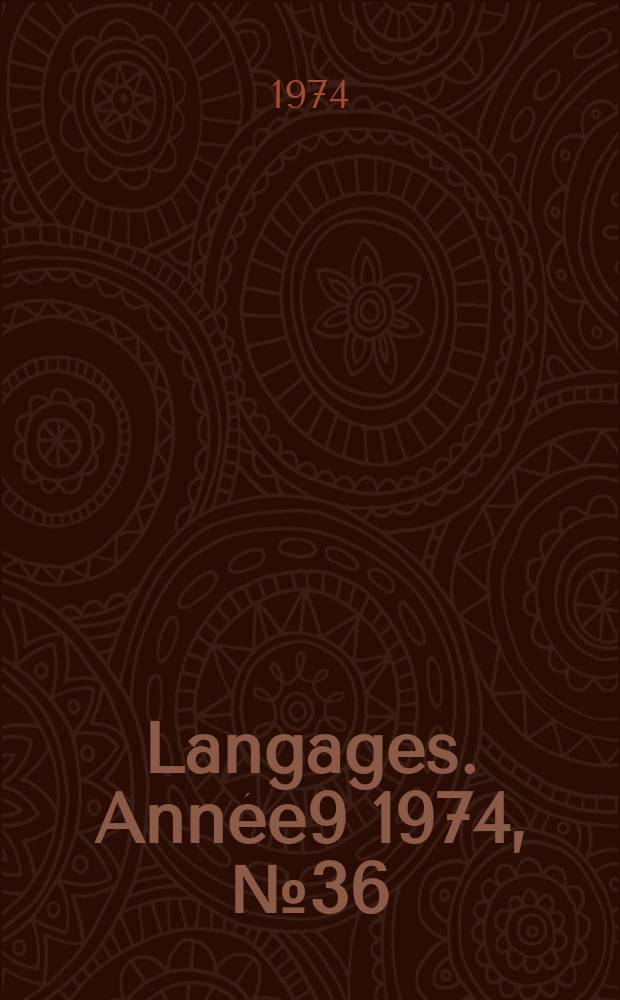 Langages. Année9 1974, №36 : La néologie lexical