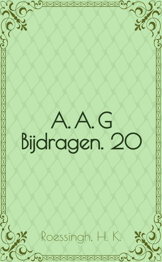 A. A. G Bijdragen. 20 : Inlandse tabak