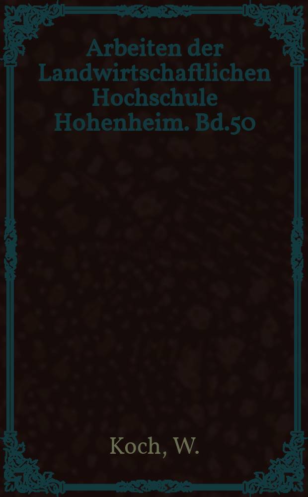 Arbeiten der Landwirtschaftlichen Hochschule Hohenheim. Bd.50 : Finfluβ von Umweltfaktoren auf die Samenphase