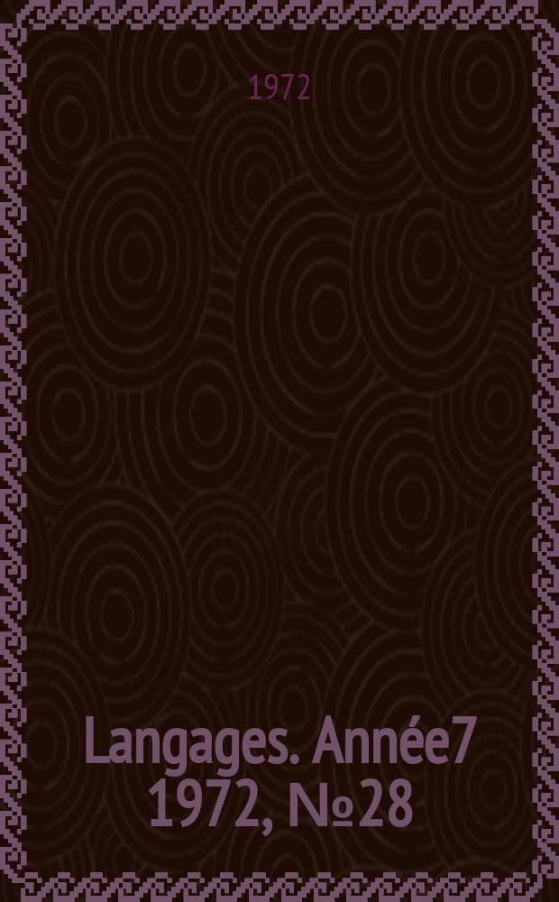 Langages. Année7 1972, №28 : La traduction