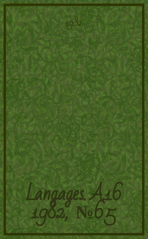 Langages. A.16 1982, №65 : Signification et référence dans l'antiquité et au moyen age