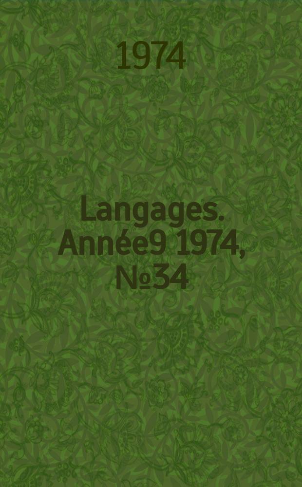 Langages. Ann&eacute;e9 1974, №34 : La linguistique en Grande - Bretagne